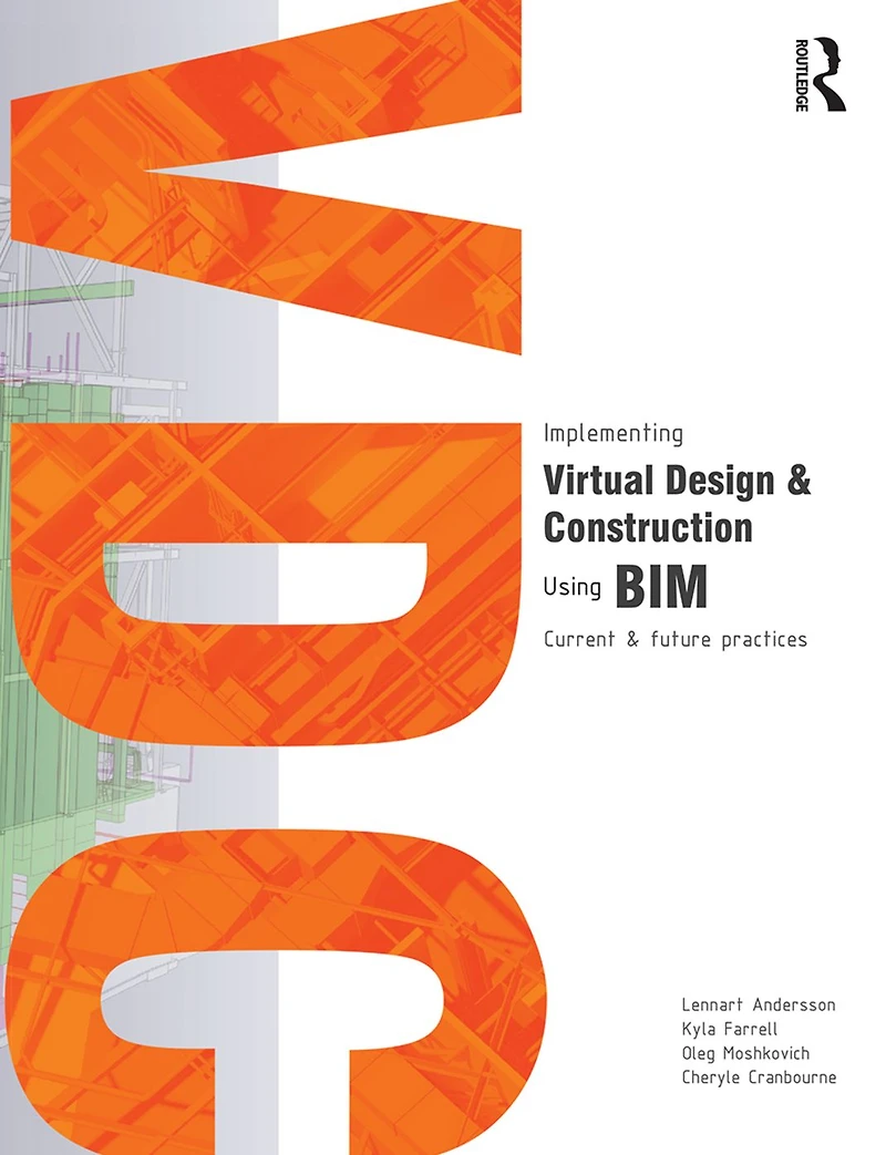 Implementing Virtual Design and Construction using BIM: Current future practices