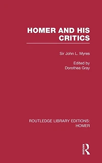 Homer and His Critics