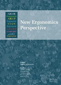 New Ergonomics Perspective: Selected papers of the 10th Pan-Pacific Conference on Ergonomics, Tokyo, Japan, 25-28 August 2014