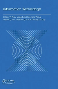 Information Technology: Proceedings of the 2014 International Symposium on Technology (ISIT 2014), Dalian, China, 14-16 October