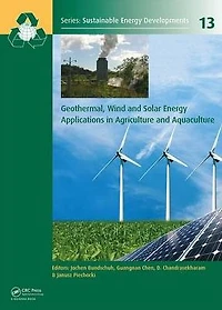 Geothermal, Wind and Solar Energy Applications Agriculture Aquaculture