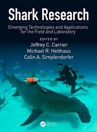 Shark Research: Emerging Technologies and Applications for the Field Laboratory