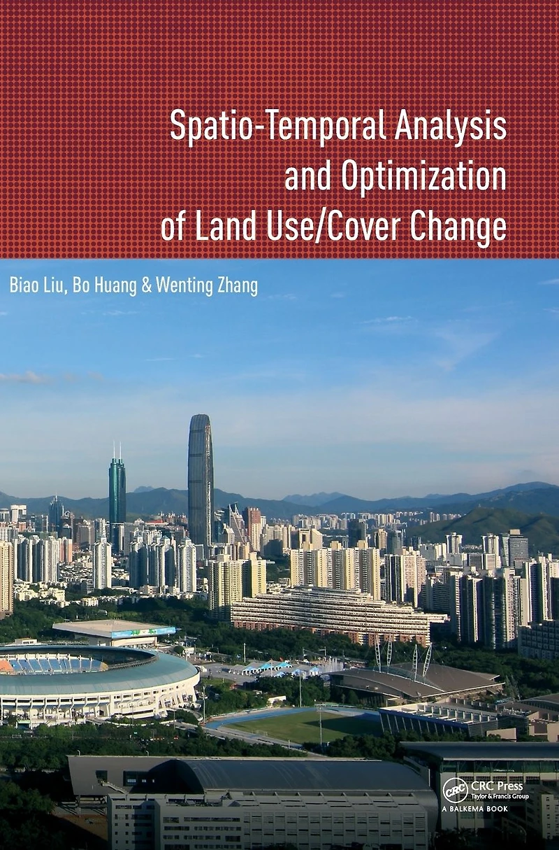 Spatio-temporal Analysis and Optimization of Land Use/Cover Change: Shenzhen as a Case Study