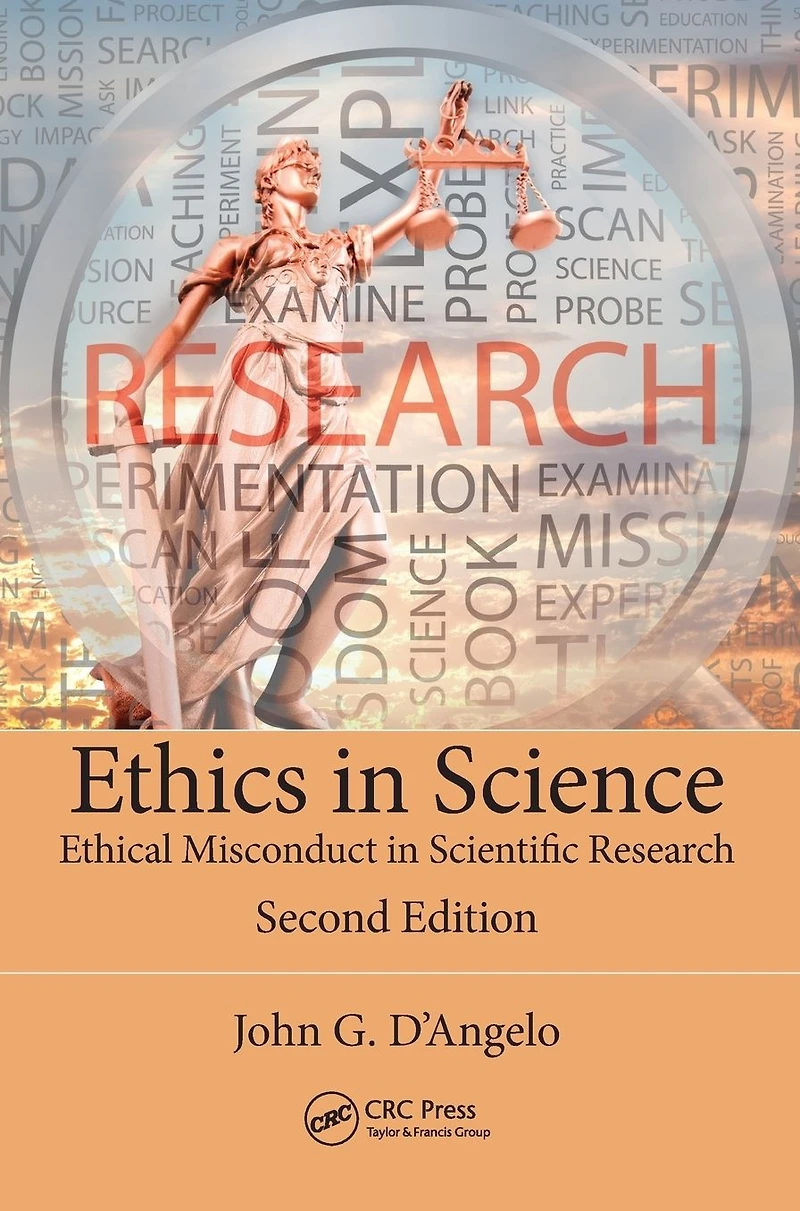 Ethics Science: Ethical Misconduct Scientific Research, Second Edition