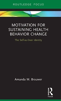 Motivation for Sustaining Health Behavior Change: The Self-as-Doer Identity