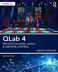 QLab 4: Projects Video, Audio, and Lighting Control