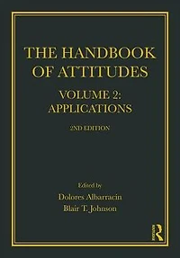 Handbook of Attitudes, Volume 2: Applications: 2nd Edition