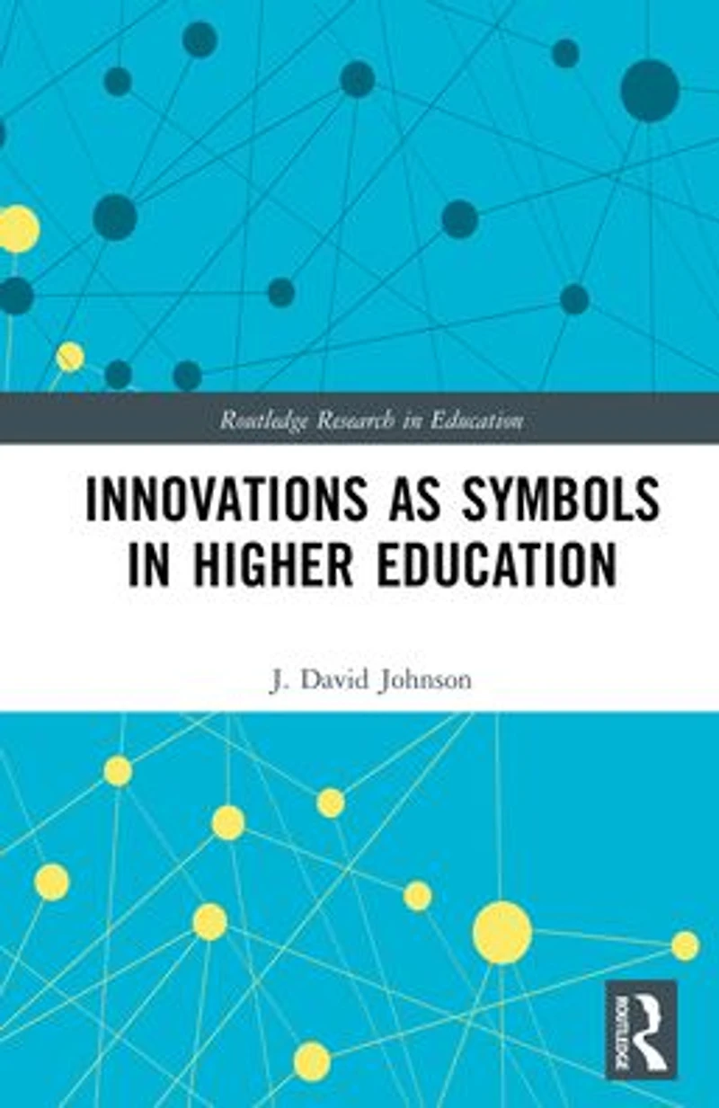 Innovations as Symbols Higher Education