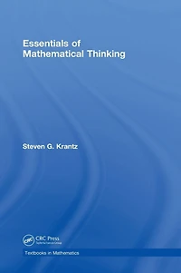 Essentials of Mathematical Thinking