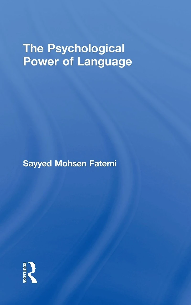 The Psychological Power of Language