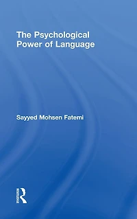 The Psychological Power of Language