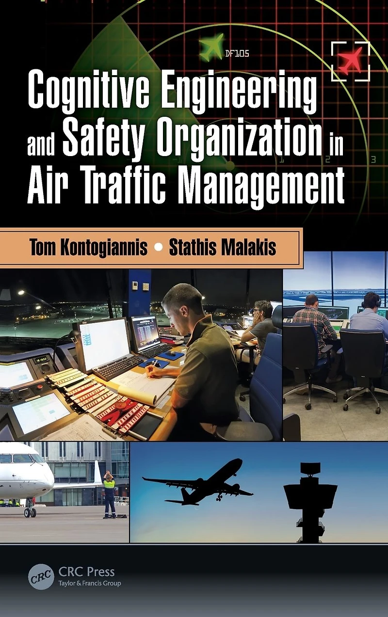 Cognitive Engineering and Safety Organization Air Traffic Management