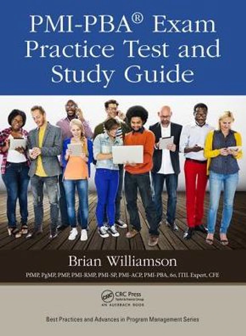PMI-PBA® Exam Practice Test and Study Guide