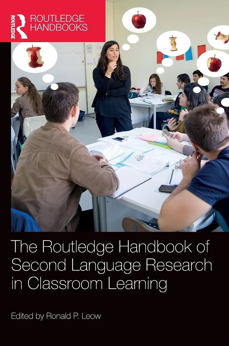 The Routledge Handbook of Second Language Research Classroom Learning