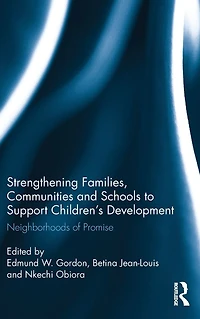 Strengthening Families, Communities, and Schools to Support Children's Development: Neighborhoods of Promise