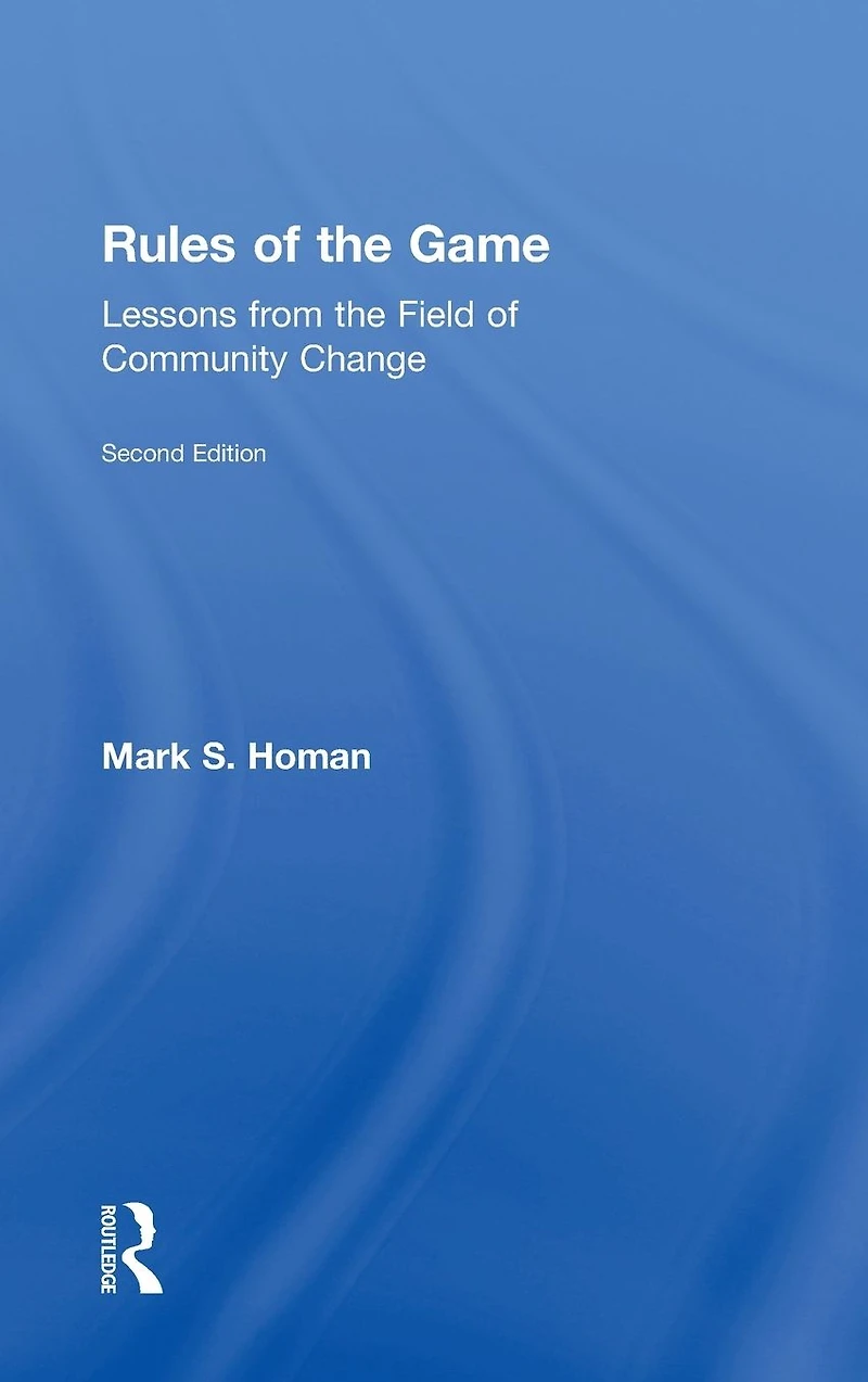 Rules of the Game: Lessons from Field Community Change