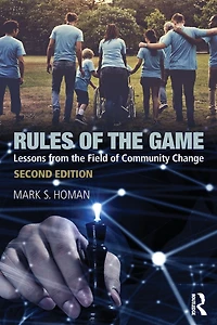 Rules of the Game: Lessons from Field Community Change