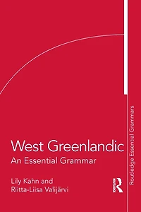 West Greenlandic: An Essential Grammar