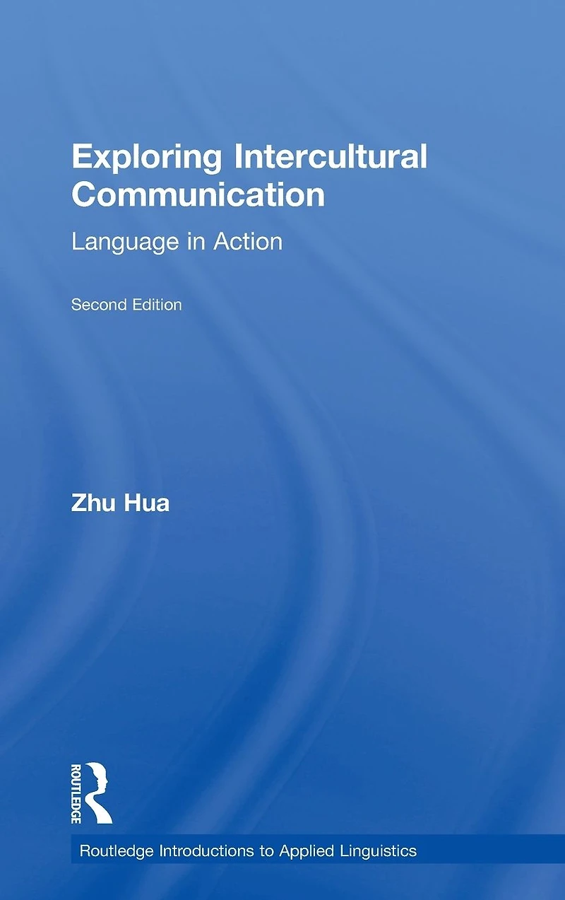 Exploring Intercultural Communication: Language Action
