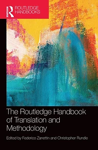 The Routledge Handbook of Translation and Methodology
