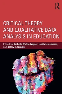 Critical Theory and Qualitative Data Analysis Education