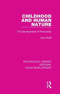 Childhood and Human Nature: The Development of Personality