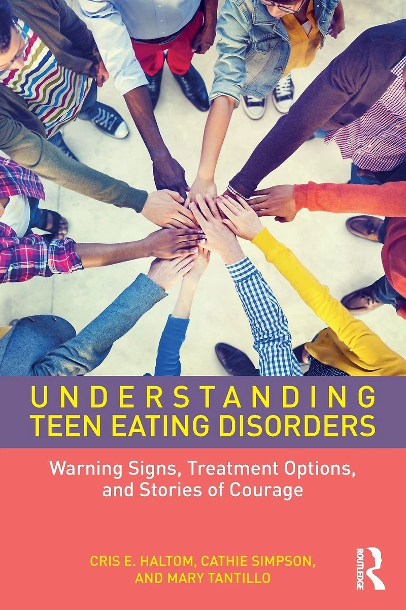 Understanding Teen Eating Disorders: Warning Signs, Treatment Options, and Stories of Courage