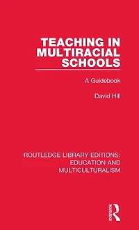 Teaching Multiracial Schools: A Guidebook