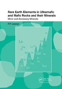 Rare Earth Elements Ultramafic and Mafic Rocks their Minerals: Minor Accessory Minerals