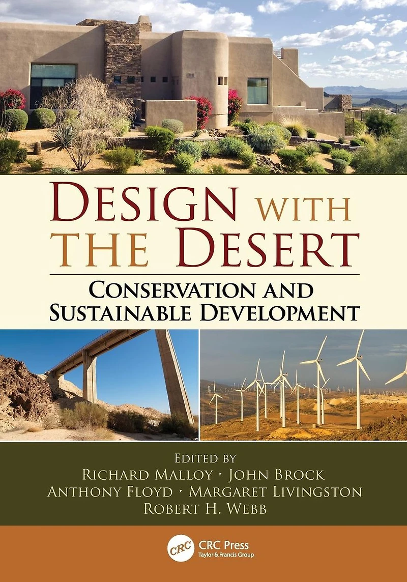 Design with the Desert: Conservation and Sustainable Development