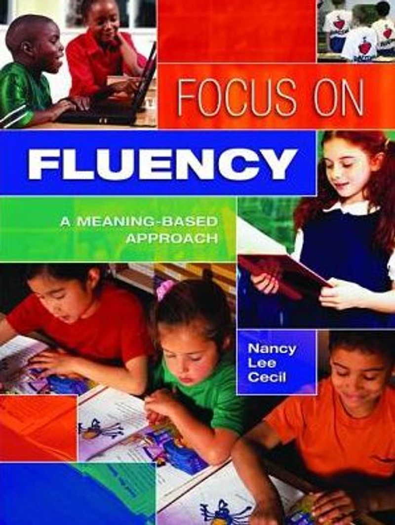 Focus on Fluency: A Meaning-Based Approach
