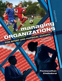 Managing Organizations for Sport and Physical Activity: A Systems Perspective