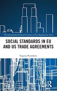 Social Standards EU and US Trade Agreements