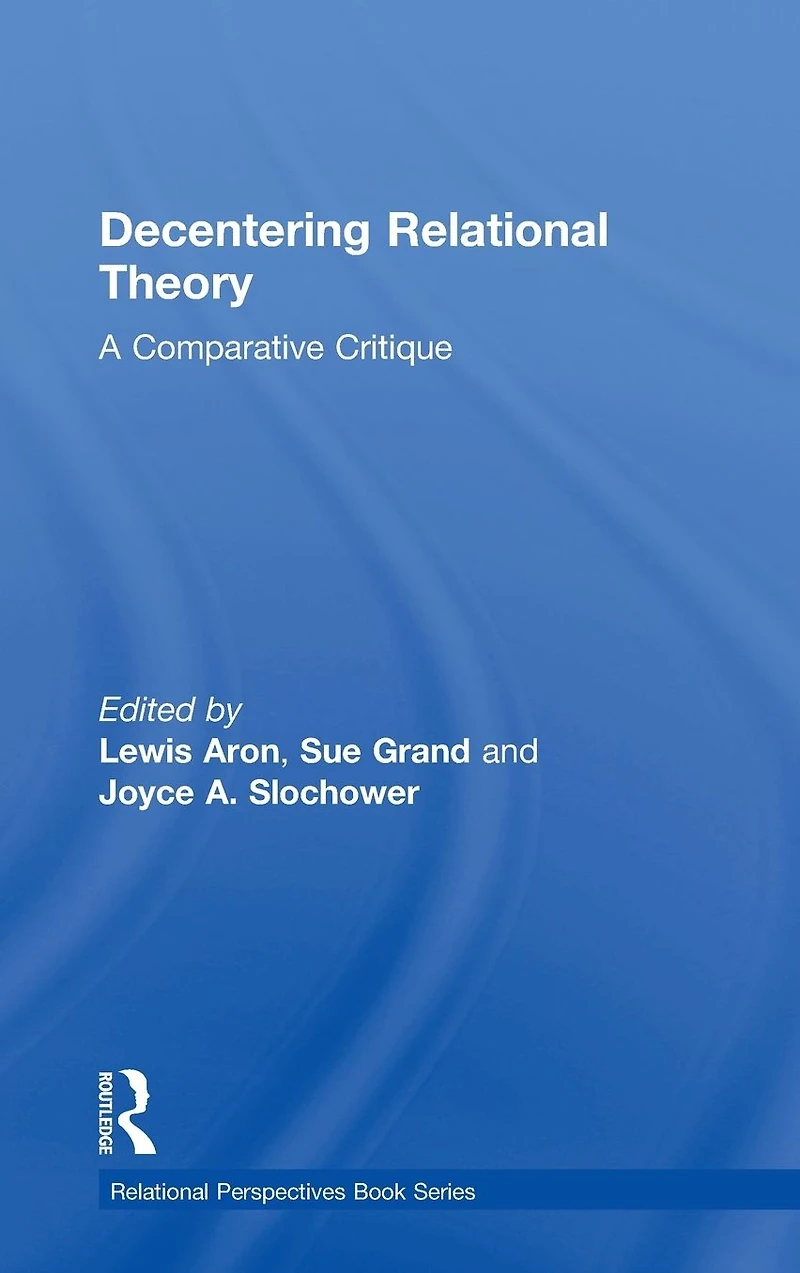 Decentering Relational Theory: A Comparative Critique