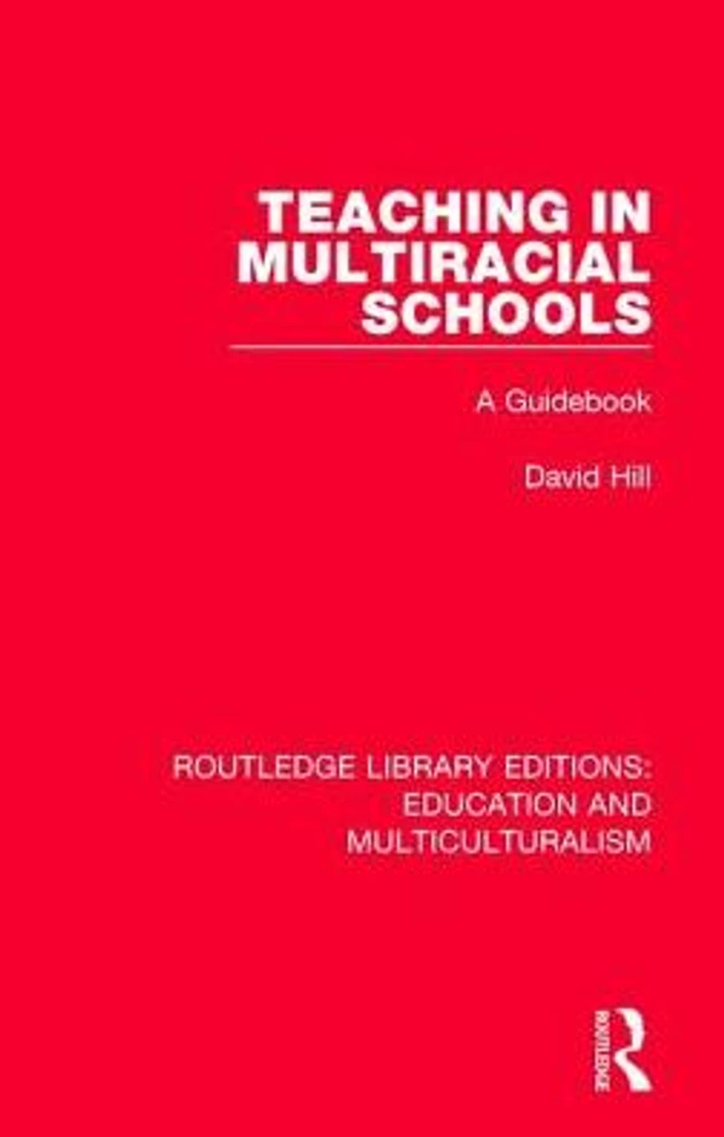 Teaching Multiracial Schools: A Guidebook