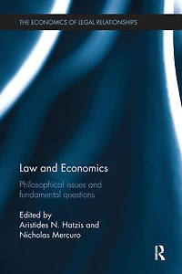 Law and Economics: Philosophical Issues Fundamental Questions