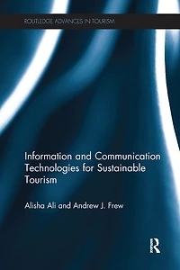 Information and Communication Technologies for Sustainable Tourism