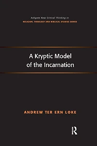 A Kryptic Model of the Incarnation