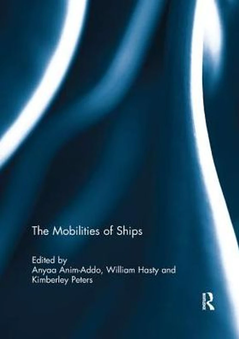 The Mobilities of Ships