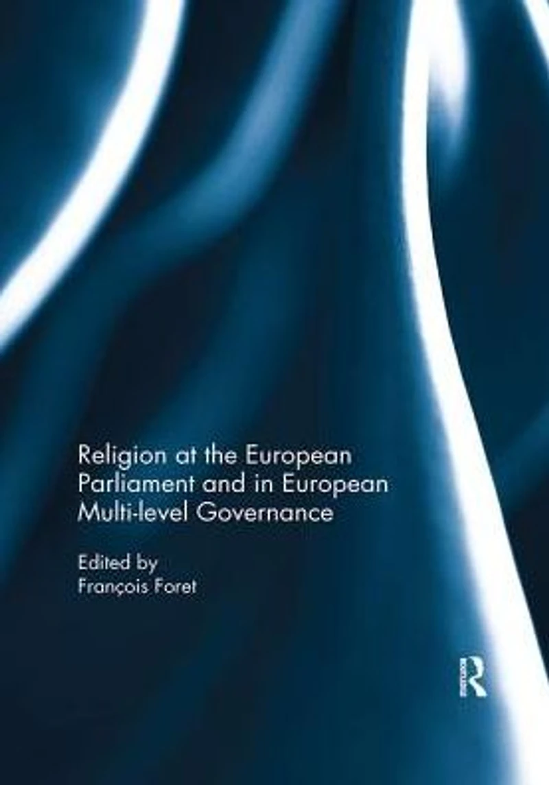 Religion at the European Parliament and multi-level governance