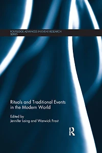 Rituals and Traditional Events the Modern World
