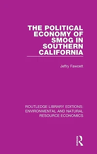 The Political Economy of Smog Southern California