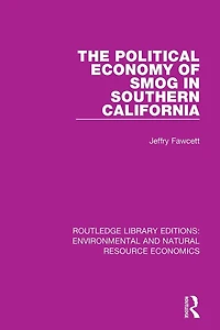 The Political Economy of Smog Southern California