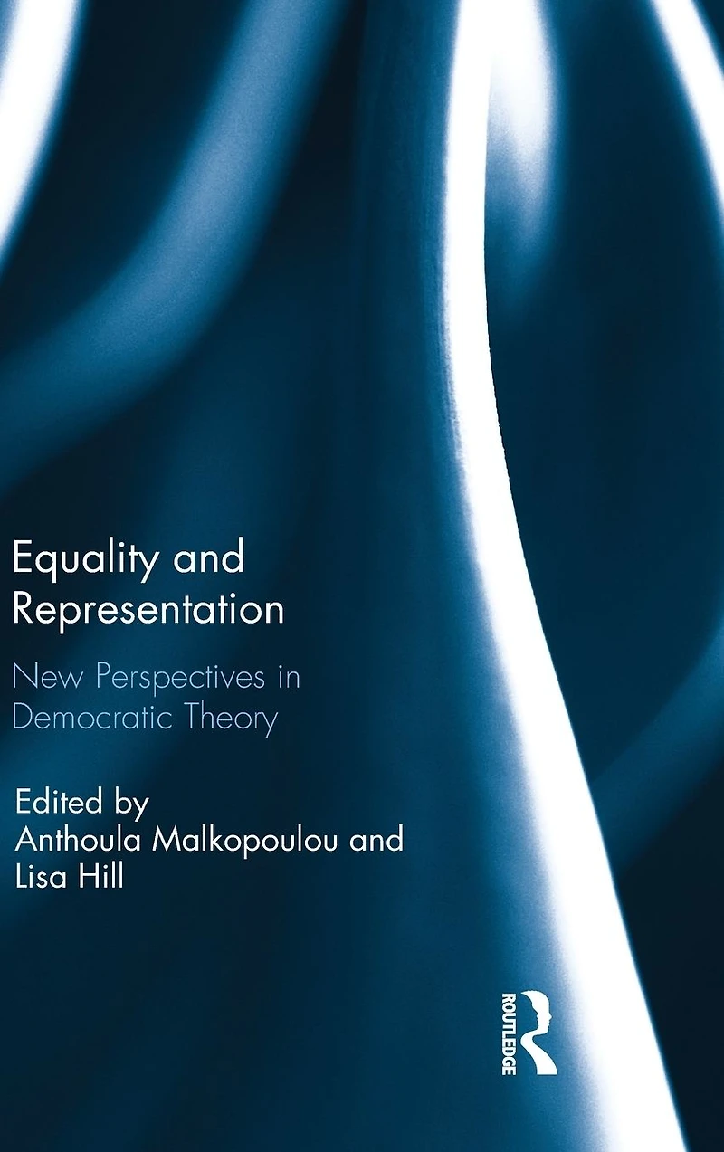 Equality and Representation: New Perspectives Democratic Theory