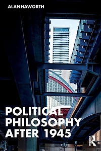 Political Philosophy After 1945