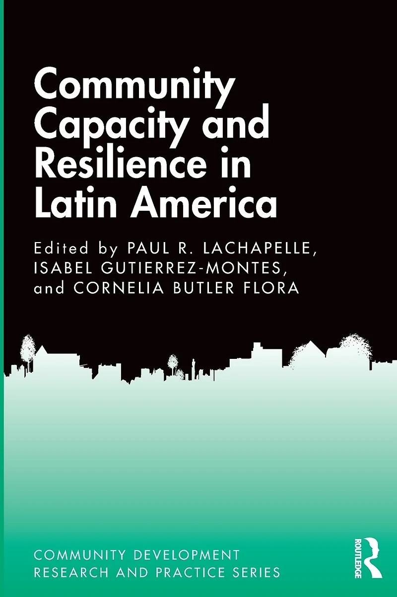 Community Capacity and Resilience Latin America