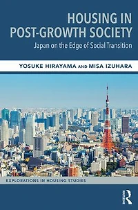 Housing Post-Growth Society: Japan on the Edge of Social Transition