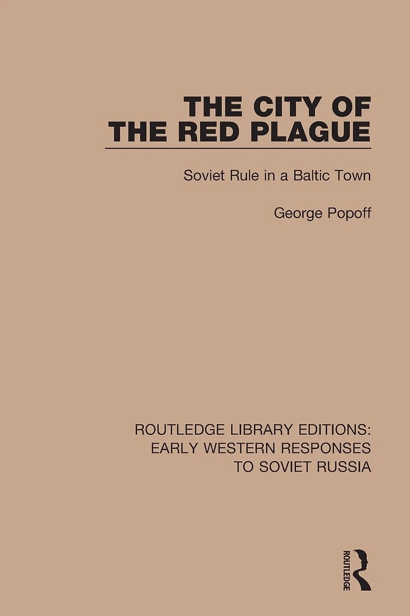 the City of Red Plague: Soviet Rule a Baltic Town