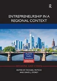 Entrepreneurship a Regional Context