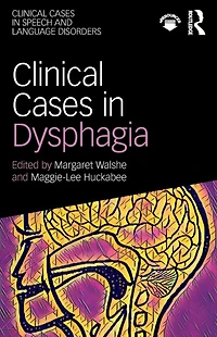 Clinical Cases Dysphagia